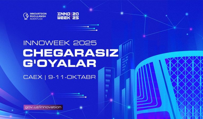 InnoWeek-2025 – «Неделя инноваций» пройдет 9-11 октября в Ташкенте InnoWeek-2025 – «Неделя инноваций» пройдет 9-11 октября в Ташкенте